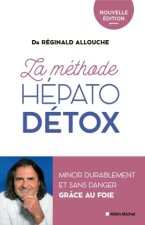 Könyv La Méthode hépato-détox (édition 2022) Réginald Allouche