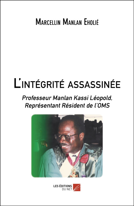 Knjiga L'intégrité assassinée Eholié