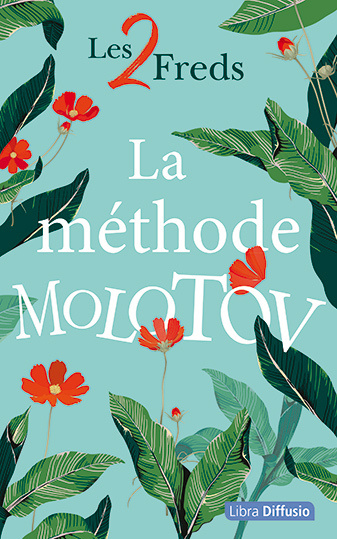 Knjiga La Méthode Molotov Les 2 Freds