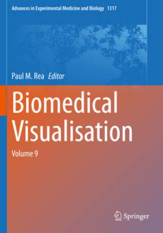 Knjiga Biomedical Visualisation Paul M. Rea
