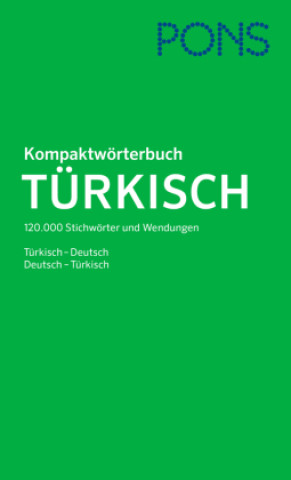 Kniha PONS Kompaktwörterbuch Türkisch 