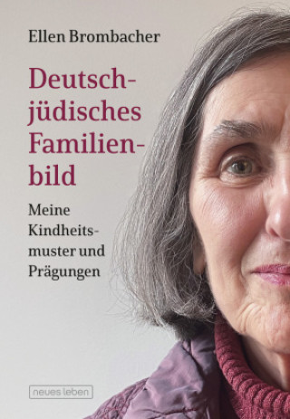 Kniha Deutsch-jüdisches Familienbild Ellen Brombacher
