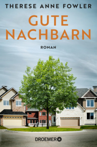 Kniha Gute Nachbarn Nicole Seifert
