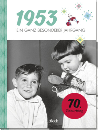 Kniha 1953 - Ein ganz besonderer Jahrgang 