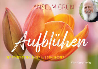 Kniha Aufblühen Anselm Grün