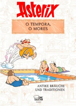 Carte Asterix - O tempora, O Mores! Bernard-Pierre Molin