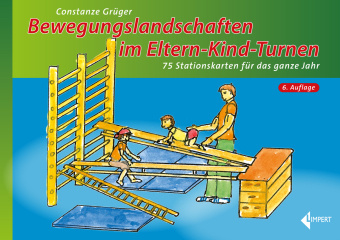 Kniha Bewegungslandschaften im Eltern-Kind-Turnen Constanze Grüger