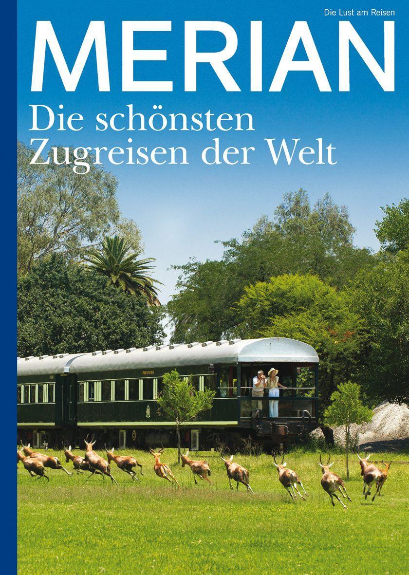 Könyv MERIAN Die schönsten Zugreisen der Welt 10/2022 
