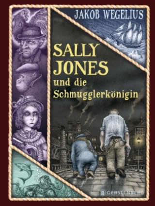 Kniha Sally Jones und die Schmugglerkönigin Jakob Wegelius