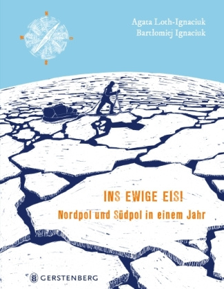 Knjiga Ins ewige Eis! Agata Loth-Ignaciuk