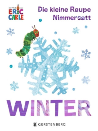 Carte Die kleine Raupe Nimmersatt - Winter Eric Carle