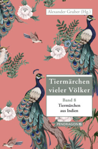 Libro Tiermärchen aus Indien Alexander Gruber