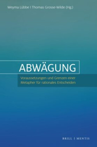 Kniha Abwägung Weyma Lübbe