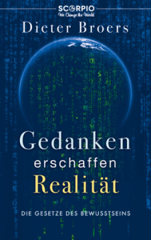 Kniha Gedanken erschaffen Realität Dieter Broers