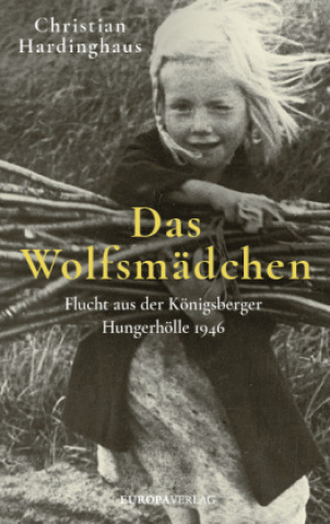 Book Das Wolfsmädchen Christian Hardinghaus