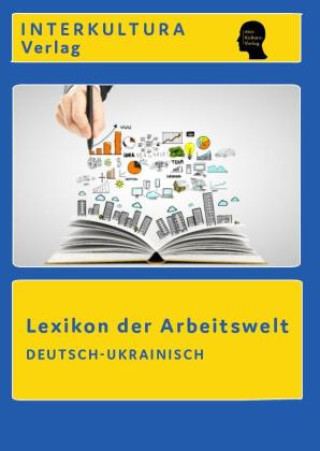 Kniha Interkultura Lexikon der Arbeitswelt Deutsch-Ukranisch Interkultura Verlag