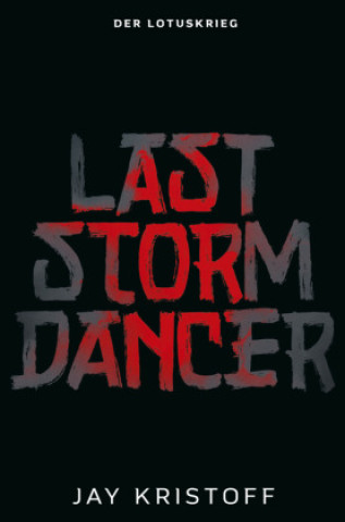 Carte Der Lotuskrieg: Last Stormdancer Jay Kristoff