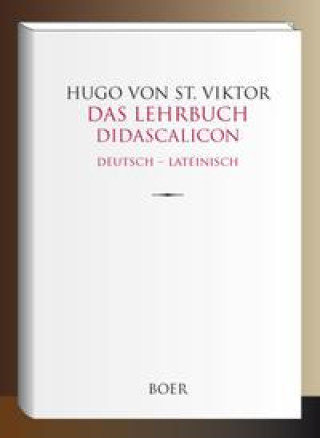 Kniha Das Lehrbuch - Didascalicon 