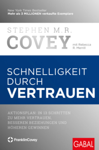 Kniha Schnelligkeit durch Vertrauen Stephen M. R. Covey