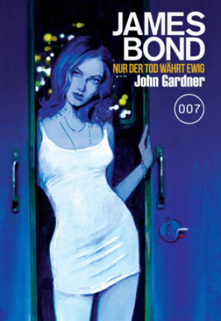 Könyv James Bond 26: Nur der Tod währt ewig John Gardner
