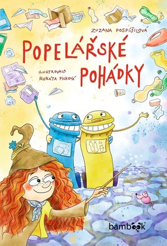 Kniha Popelářské pohádky Zuzana Pospíšilová