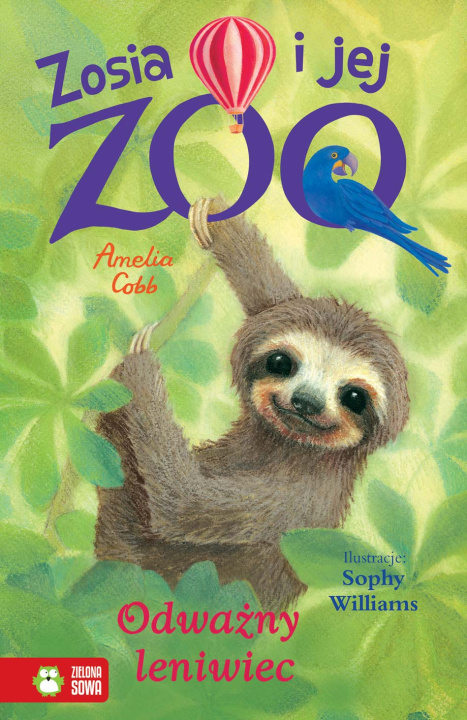 Kniha Odważny leniwiec. Zosia i jej zoo Amelia Cobb