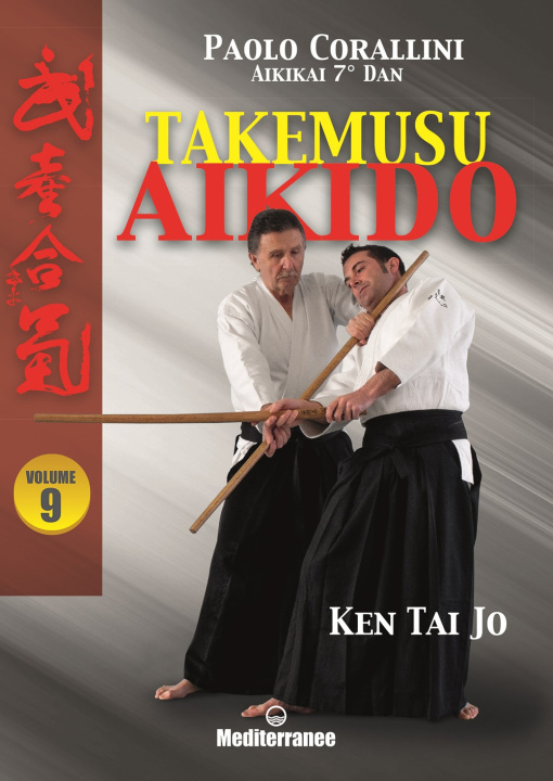 Книга Takemusu aikido Paolo Corallini