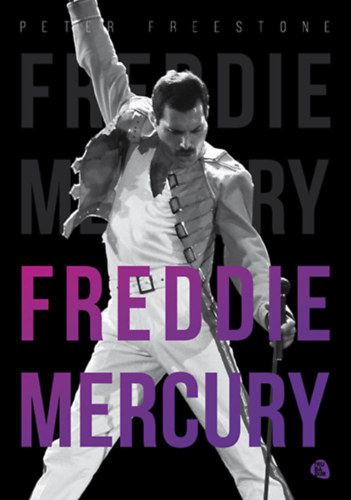 Könyv Freddie Mercury Peter Freestone