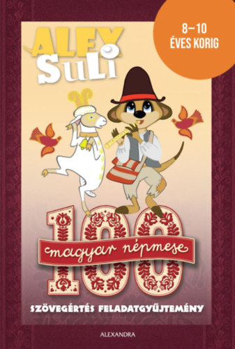 Book 100 magyar népmese szövegértés feladatgyűjtemény Fehér Sarolta