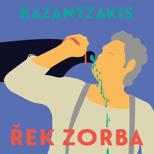Audio Řek Zorba Nikos Kazantzakis