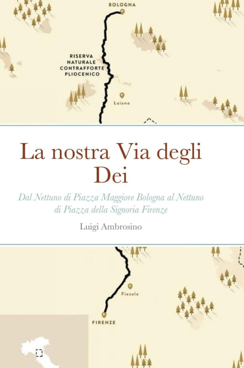 Könyv nostra Via degli Dei 