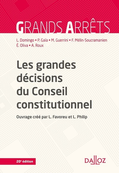 Book Les grandes décisions du Conseil constitutionnel. 20e éd. Patrick Gaïa