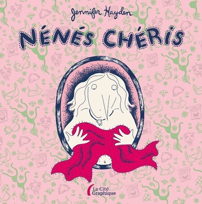 Knjiga Nénés chéris Jennifer Hayden