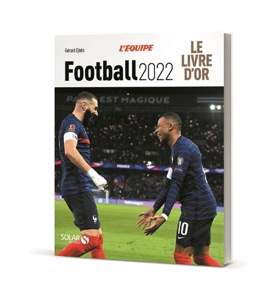 Book Livre d'or du football 2022 Gérard Ejnes