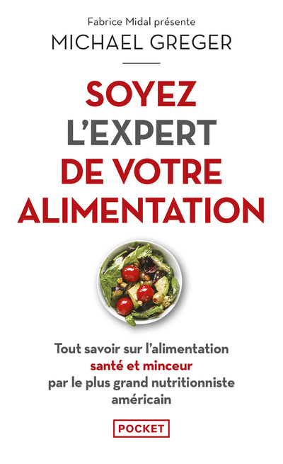 Книга Soyez l'expert de votre alimentation Michael Greger