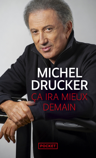 Książka Ca ira mieux demain Michel Drucker