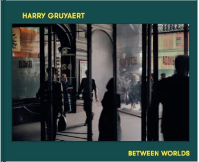 Könyv Between worlds Harry Gruyaert