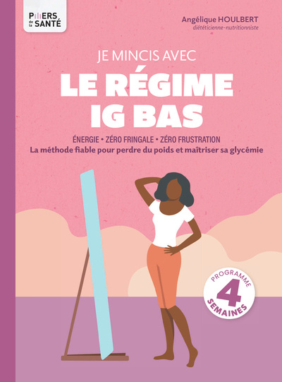 Buch Je mincis avec le régime IG bas Angélique Houlbert