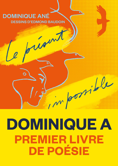 Knjiga Le présent impossible Dominique Ane
