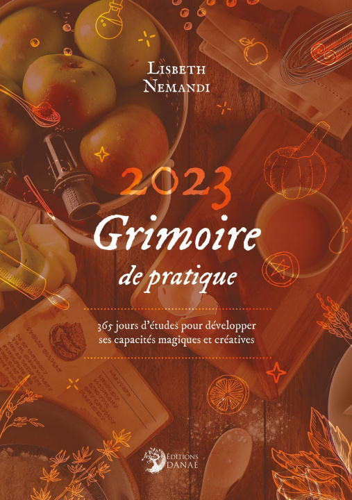 Kniha GRIMOIRE DE PRATIQUE 2023 NEMANDI LISBETH