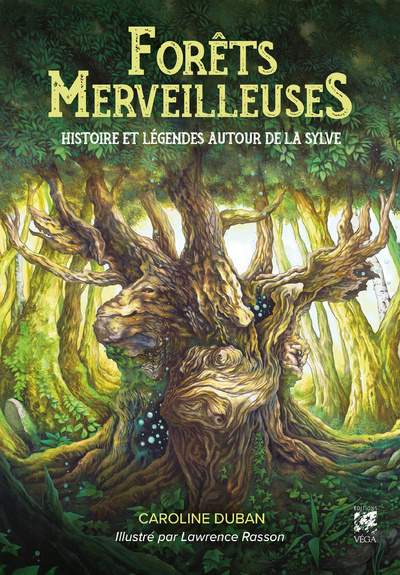 Könyv Forêts merveilleuses - Histoire et légendes autour de la sylve Caroline Duban