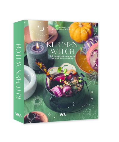 Book Kitchen witch - 50 recettes magiques au gré des saisons Eloise Mehard