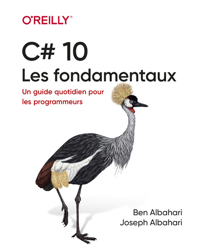Kniha C# - Les fondamentaux - Un guide quotidien pour les programmeurs Ben Albahari