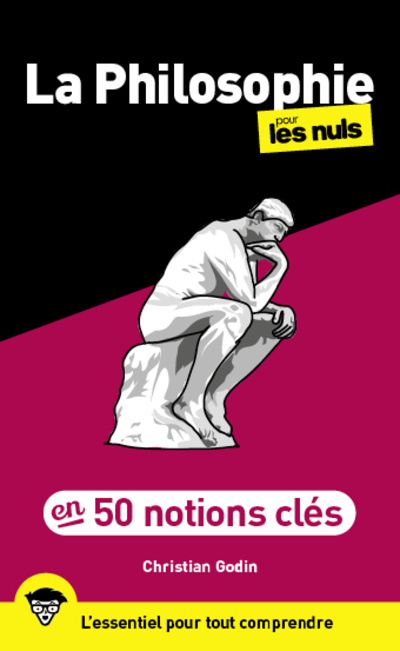 Könyv 50 notions clés sur la philosophie pour les Nuls, 2e éd Christian Godin