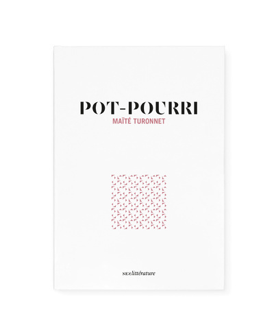 Book Pot-pourri Maïté Turonnet
