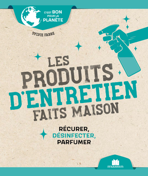 Könyv Les produits d'entretien faits maison (poche) Fabre