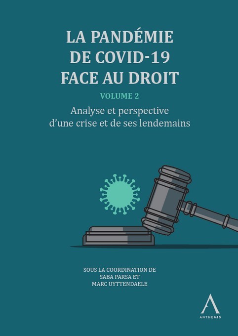 Книга La pandémie de Covid-19 face au droit - Volume 2 Uyttendaele