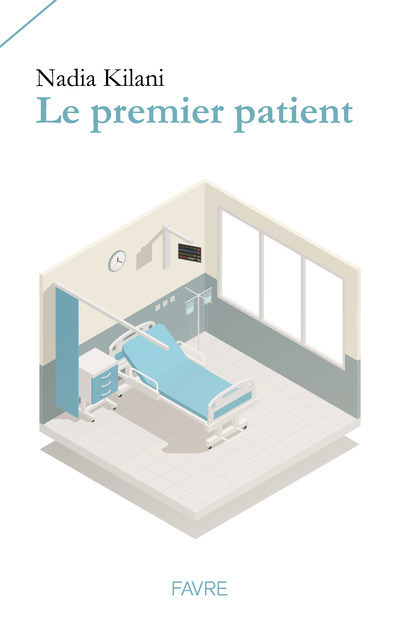 Knjiga Le premier patient Nadia Kilani