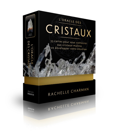 Kniha L'oracle des cristaux - 33 cartes pour vous connecter aux cristaux-maîtres et développer votre intui Rachelle Charman