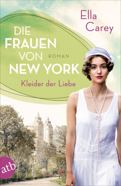 Kniha Die Frauen von New York - Kleider der Liebe Gabriele Weber-Jaric